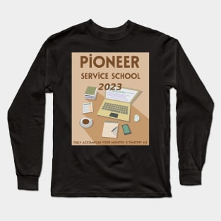 PIONEER SERVICE SCHOOL 2023 Long Sleeve T-Shirt